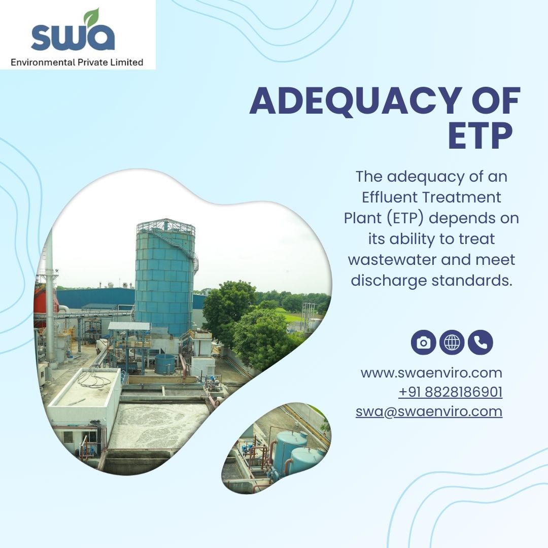 ADEQUACY OF EFFLUENT TREATMENT PLANT — A CRASH COURSE ON THE SCIENCE TO DETERMINE THE KEY PERFORMANCE AND SIZES